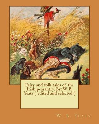 Book cover for Fairy and folk tales of the Irish peasantry. By