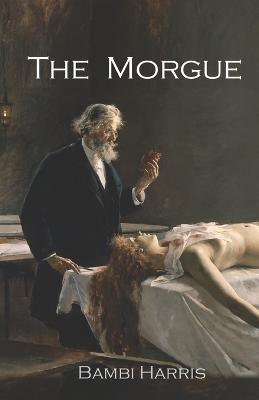 Book cover for The Morgue