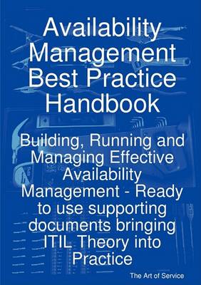 Book cover for Availability Management Best Practice Handbook