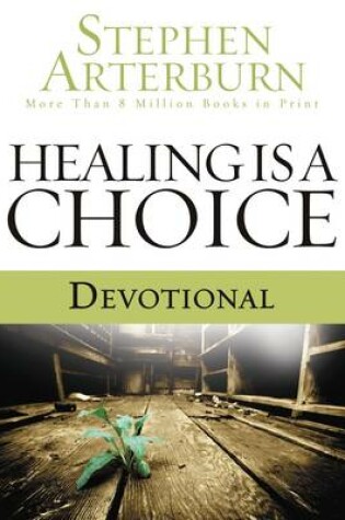 Cover of Healing is a Choice Devotional