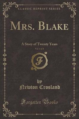 Book cover for Mrs. Blake, Vol. 1 of 3