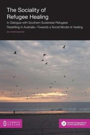 Cover of The Sociality of Refugee Healing