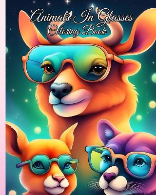 Book cover for Animals In Glasses Coloring Book