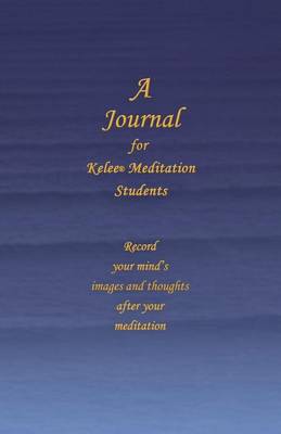Book cover for A Journal for Kelee(r) Meditation Students