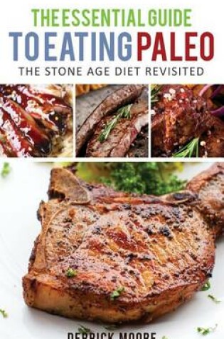 Cover of The Essential Guide to Eating Paleo