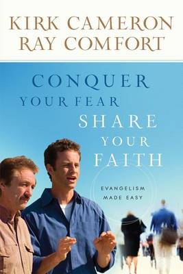 Book cover for Conquer Your Fear, Share Your Faith