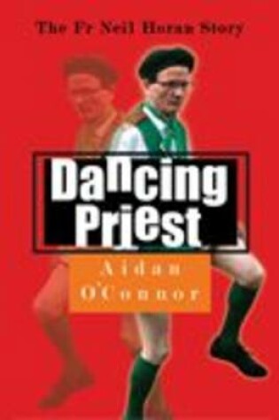 Cover of The Dancing Priest