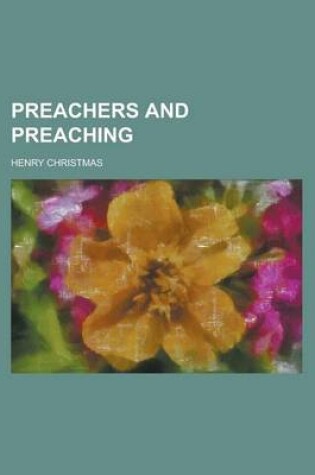 Cover of Preachers and Preaching