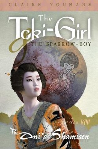 Cover of The Toki-Girl and the Sparrow-Boy, Book 9