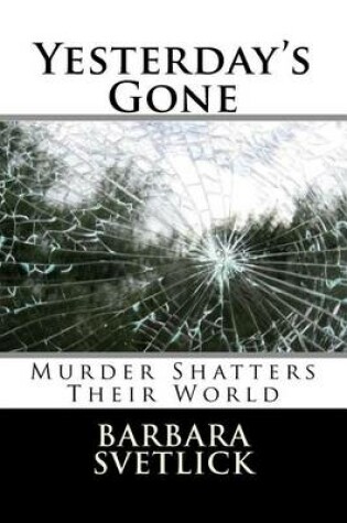 Cover of Yesterday's Gone