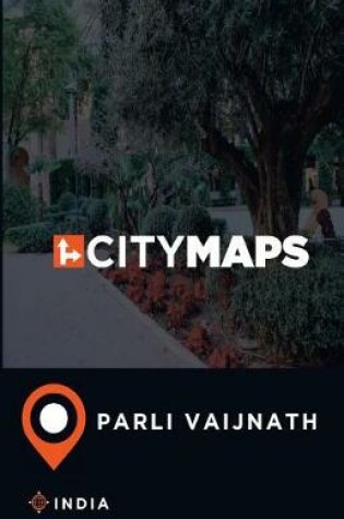 Cover of City Maps Parli Vaijnath India