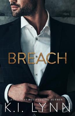 Breach by Ki Lynn