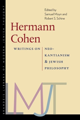 Book cover for Hermann Cohen – Writings on Neo–Kantianism and Jewish Philosophy