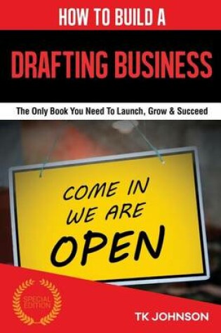 Cover of How to Build a Drafting Business (Special Edition)