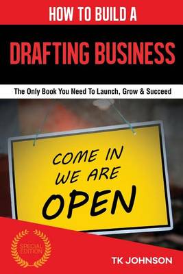 Book cover for How to Build a Drafting Business (Special Edition)