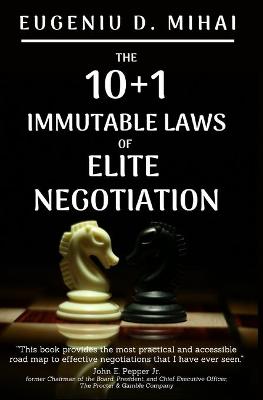 Book cover for The 10+1 Immutable Laws of Elite Negotiation