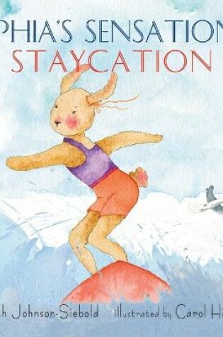 Cover of Sophia's Sensational Staycation