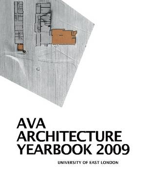 Book cover for Ava Architecture Yearbook 2009: University of East London