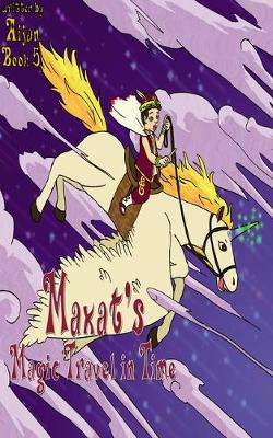 Cover of Maxat's Magic Travel in Time