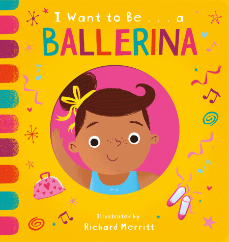 Cover of I Want to Be...a Ballerina