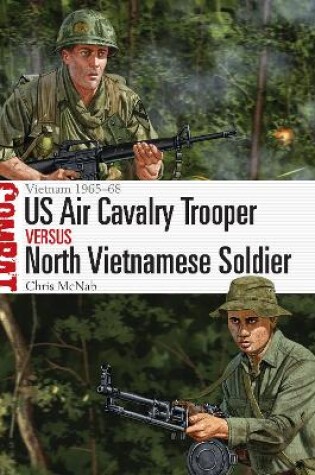 Cover of US Air Cavalry Trooper vs North Vietnamese Soldier
