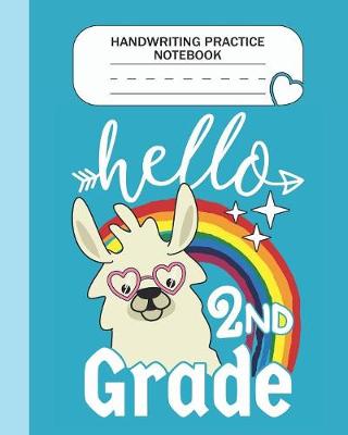 Book cover for Handwriting Practice Notebook - Hello 2nd Grade