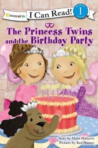 Cover of The Princess Twins and the Birthday Party