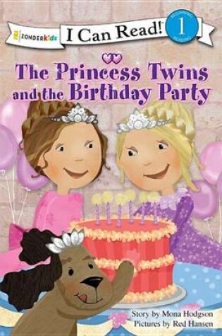 Cover of The Princess Twins and the Birthday Party