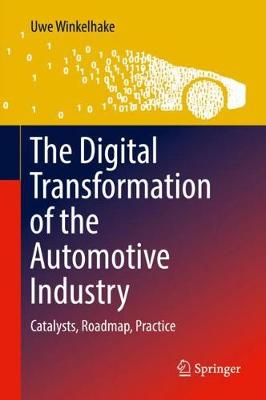 Book cover for The Digital Transformation of the Automotive Industry