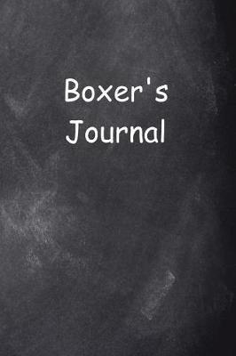 Book cover for Boxer's Journal Chalkboard Design