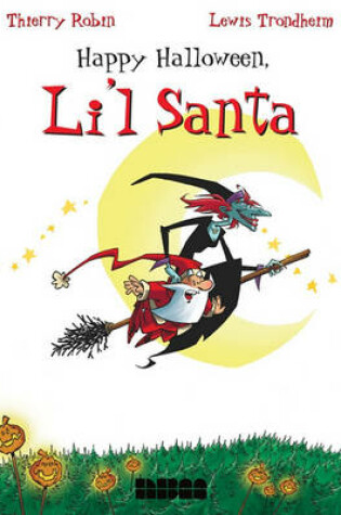 Cover of Happy Halloween, Li'l Santa