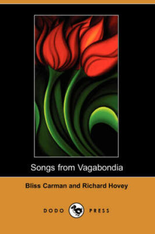 Cover of Songs from Vagabondia (Dodo Press)