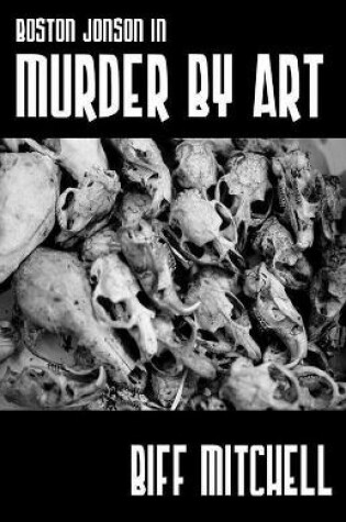 Cover of Boston Jonson in Murder by Art