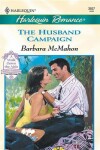 Book cover for The Husband Campaign