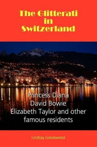 Cover of The Glitterati in Switzerland