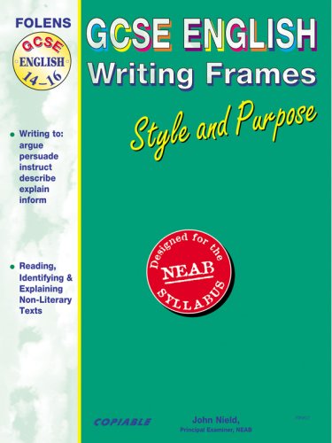 Book cover for Secondary Frames for Writing: Secondary Frames for Writing GCSE English Style and Purpose