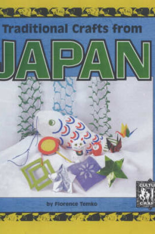 Cover of Traditional Crafts From Japan