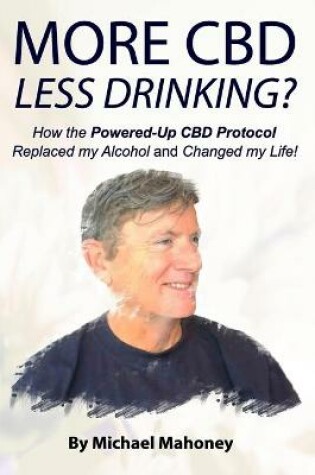 Cover of More CBD, Less Drinking?