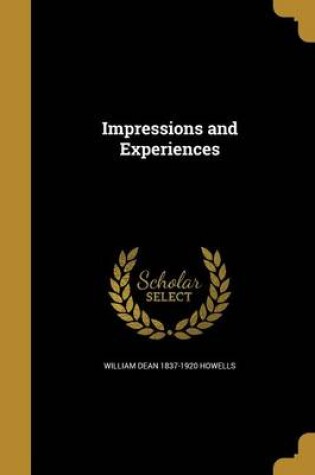 Cover of Impressions and Experiences