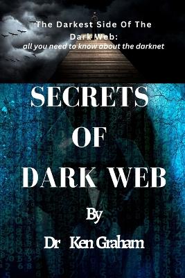 Book cover for Secrets of Dark Web