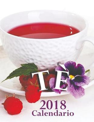 Book cover for Tè 2018 Calendario (Edizione Italia)