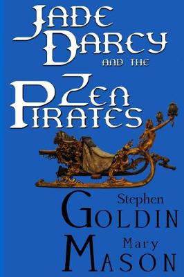 Book cover for Jade Darcy and the Zen Pirates (Large Print Edition)