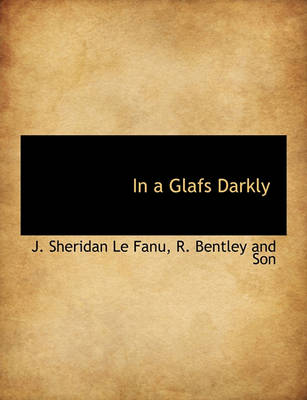 Book cover for In a Glafs Darkly