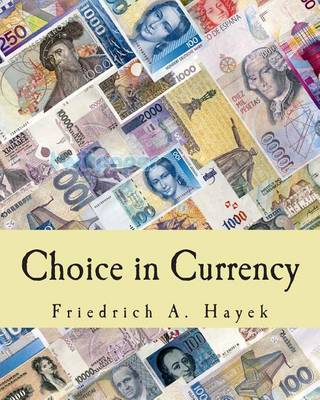 Cover of Choice in Currency (Large Print Edition)