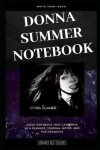 Book cover for Donna Summer Notebook