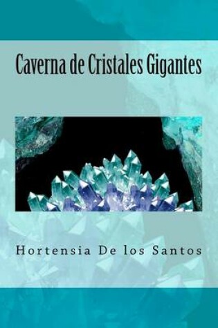Cover of Caverna de Cristales Gigantes