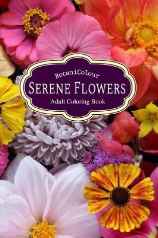 Cover of Serene Flowers