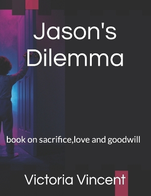 Book cover for Jason's Dilemma