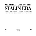 Book cover for Architecture of the Stalin Era