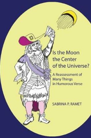 Cover of Is the Moon the Center of the Universe?